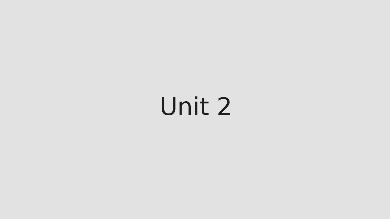 Unit 2